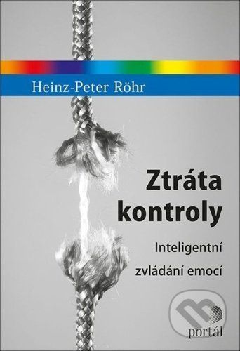Ztráta kontroly - Heinz-Peter Röhr