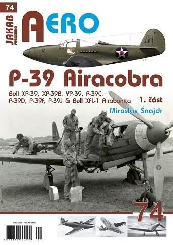 P-39 Airacobra, Bell XP-39, XP-39B, YP-39, P-39C, P-39D, P-39F & Bell XFL-1 Airabonita, 1. - Šnajdr Miroslav