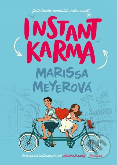 Instant Karma (český jazyk) - Marissa Meyer