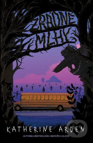 Zrádné mlhy - Katherine Arden