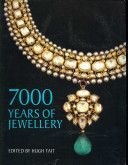 7000 Years of Jewellery (Tait Hugh)(Paperback)