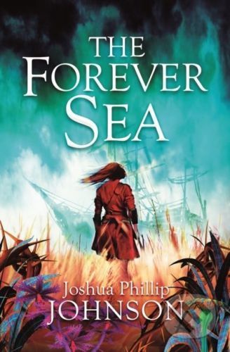 The Forever Sea - Joshua Johnson