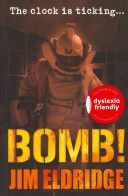 Bomb! (Gibson Dylan)(Paperback)