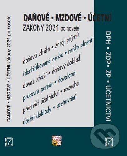 Daňové, mzdové a účetní zákony 2021 - Poradce s.r.o.