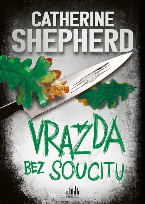 Vražda bez soucitu, Shepherdová Catherine