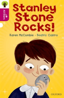 Oxford Reading Tree All Stars: Oxford Level 10: Stanley Stone Rocks! (McCombie Karen)(Paperback)
