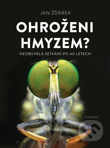 Ohroženi hmyzem? - Jan Žďárek