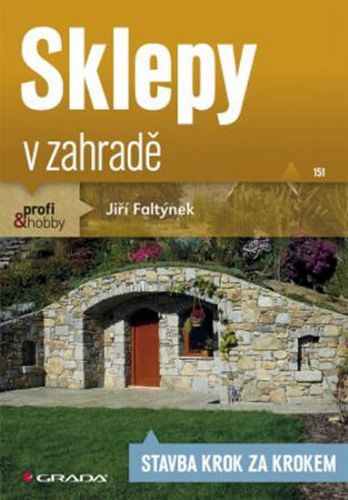 Kniha: Sklepy v zahradě od Faltýnek Jiří