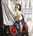 Modern Scottish Women - Painters and Sculptors 1885-1965 (Strang Alice)(Paperback)