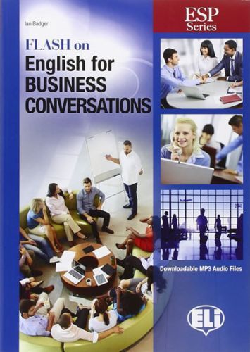 Flash on English for Business English Conversations - kolektiv autorů, Brožovaná