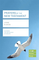 Prayers of the New Testament (Lifebuilder Study Guides)(Paperback / softback)