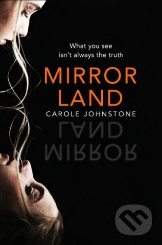 Mirrorland - Carole Johnstone