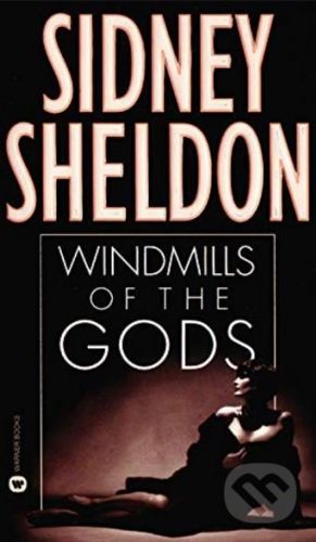 Windmills of the Gods - Sidney Sheldon