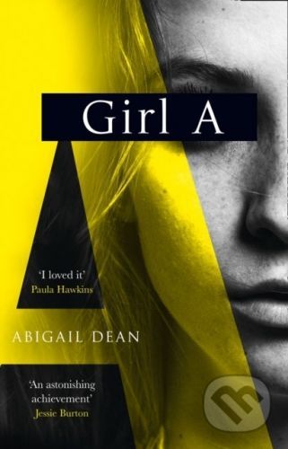 Girl A - Abigail Dean