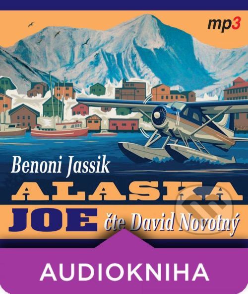 Alaska Joe - Benoni Jassik