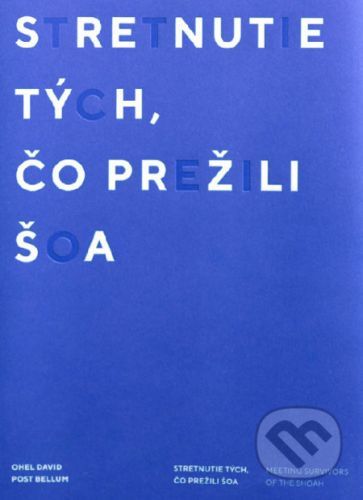 Stretnutie tých, čo prežili šoa - David Ohel