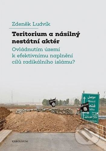 Teritorium a násilný nestátní aktér - Zdeněk Ludvík