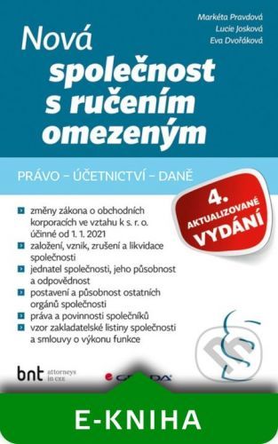 Nová společnost s ručením omezeným - 4. aktualizované vydání - Lucie Josková, Markéta Pravdová, Eva Dvořáková