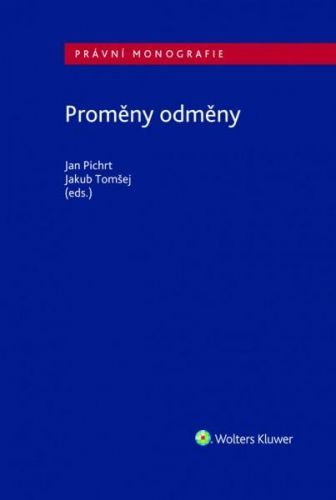 Proměny odměny - Pichrt Jan