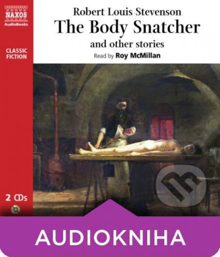 The Body Snatcher and Other Stories (EN) - Robert Louis Stevenson
