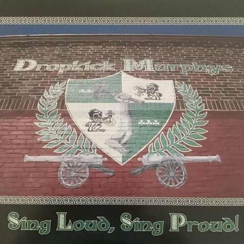 Dropkick Murphys Sing Loud, Sing Proud (Vinyl LP)
