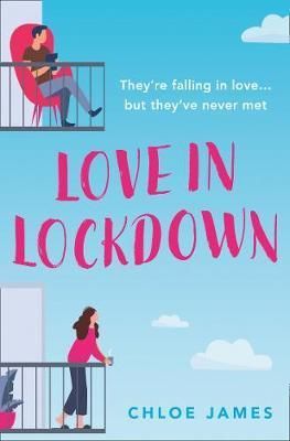 Love in Lockdown - James Chloe