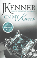 On My Knees (Kenner J.)(Paperback)