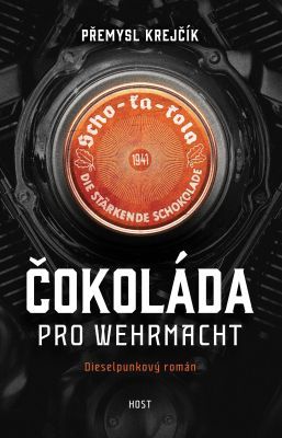 PŘEDPRODEJ: Čokoláda pro wehrmacht - Přemysl Krejčík - e-kniha