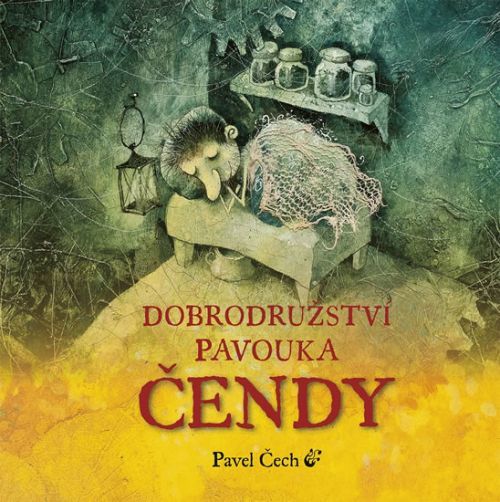 Dobrodružství pavouka Čendy - Pavel Čech, Vázaná