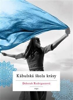 Kábulská škola krásy - Rodriguezová Deborah, Vázaná