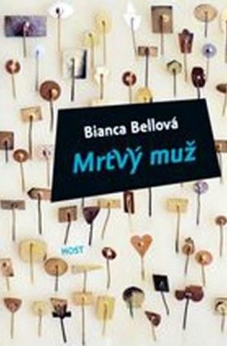 Mrtvý muž - Bianca Bellová, Vázaná