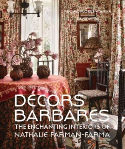 Decors Barbares - Nathalie Farman-Farma