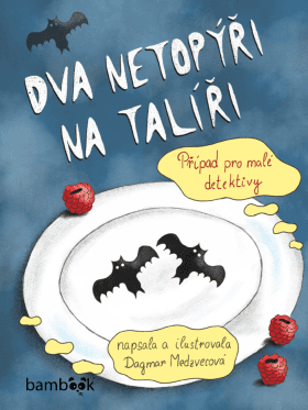 Dva netopýři na talíři - Dagmar Medzvecová - e-kniha