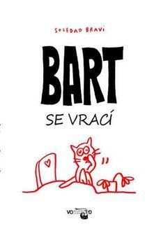 Bart se vrací - Soledad Bravi, Vázaná