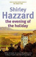 Evening of the Holiday (Hazzard Shirley)(Paperback)