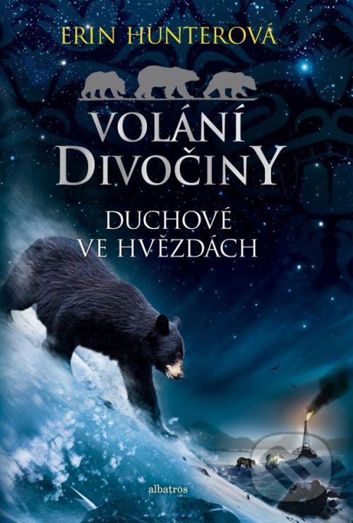 Volání divočiny: Duchové ve hvězdách - Erin Hunter