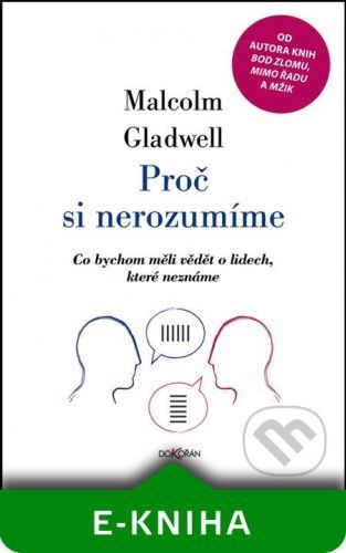Proč si nerozumíme - Malcolm Gladwell