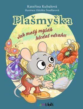 Plašmyška - Zdeňka Študlarová, Kubalová Kateřina - e-kniha