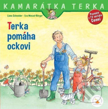 Terka pomáha ockovi - Liane Schneider, Eva Wenzel-Bürger