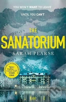The Sanatorium - Sarah Pearse