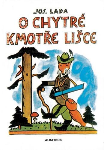 O chytré kmotře lišce - Josef Lada, Vázaná