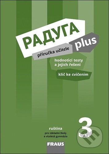 Raduga plus 3 - příručka učitele - Fraus