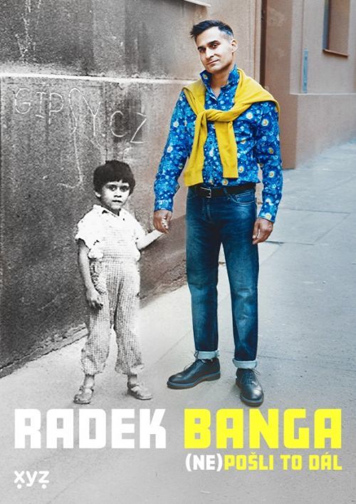 Radek Banga: (Ne)pošli to dál - Radek Banga, Vázaná