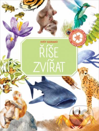 Svět zázraků: Říše zvířat - YoYo Books