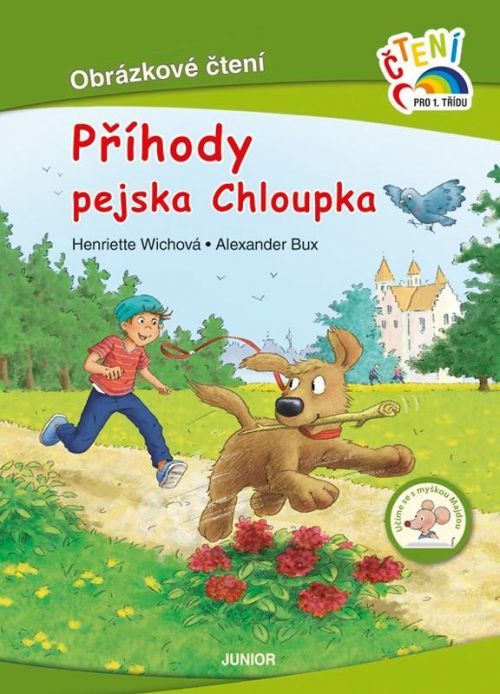 Příhody pejska Chloupka - Obrázkové čtení - Wichová Henriette, Vázaná