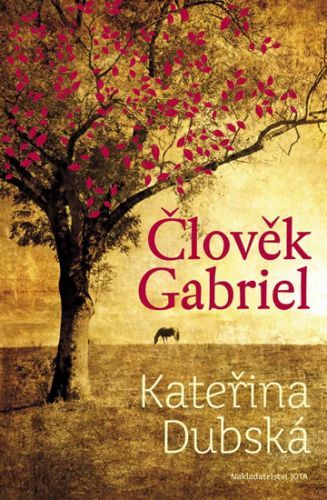 Člověk Gabriel - Kateřina Dubská, Vázaná