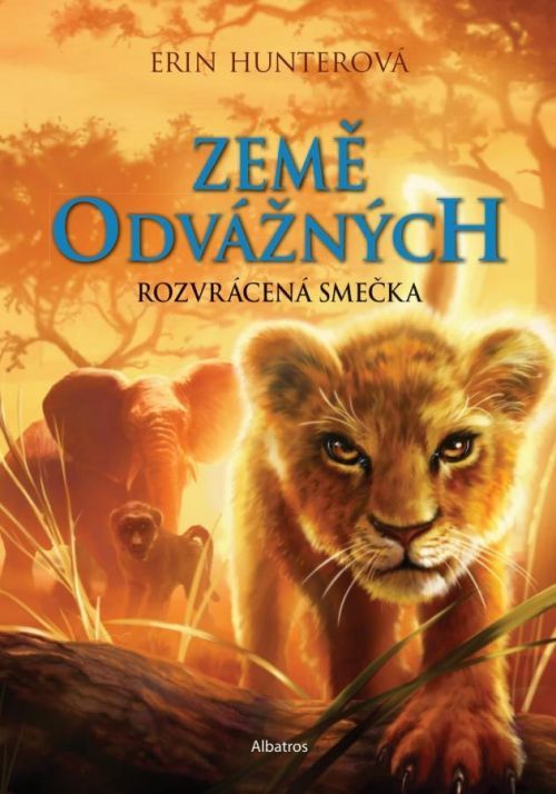 Země odvážných: Rozvrácená smečka - Erin Hunterová, Brožovaná