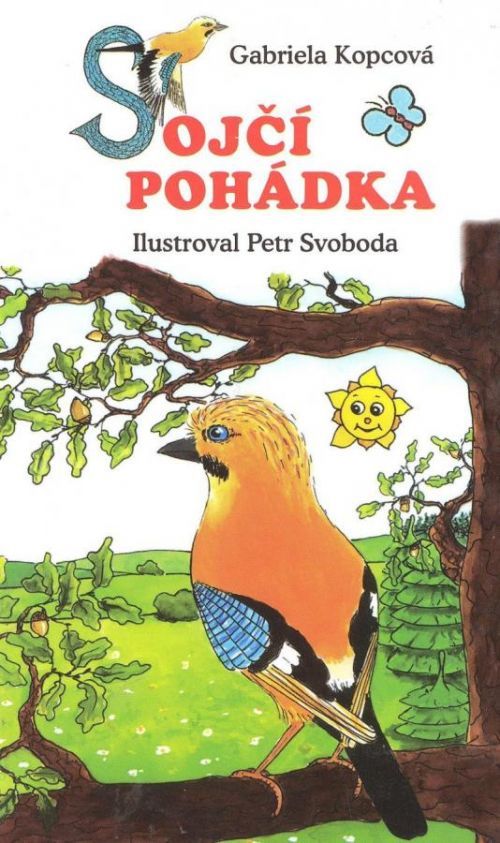 Sojčí pohádka - leporelo - Kopcová Gabriela