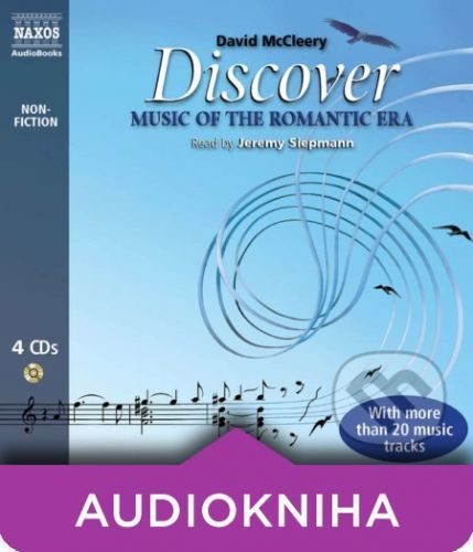 Discover Music of the Romantic Era (EN) - David McCleery
