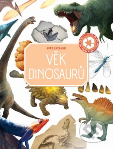 Svět zázraků: Věk dinosaurů - YoYo Books